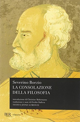 La consolazione della filosofia. Testo latino a fronte