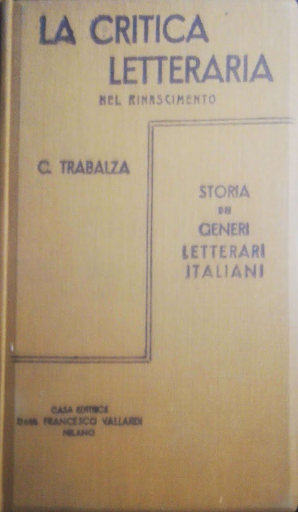 La critica letteraria nel Rinascimento secoli XV XVI XVII