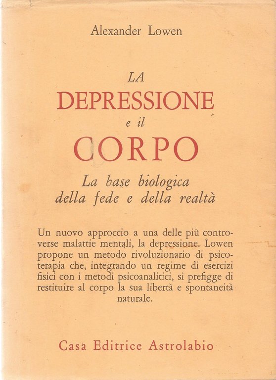 La depressione e il corpo. La base biologica della fede …