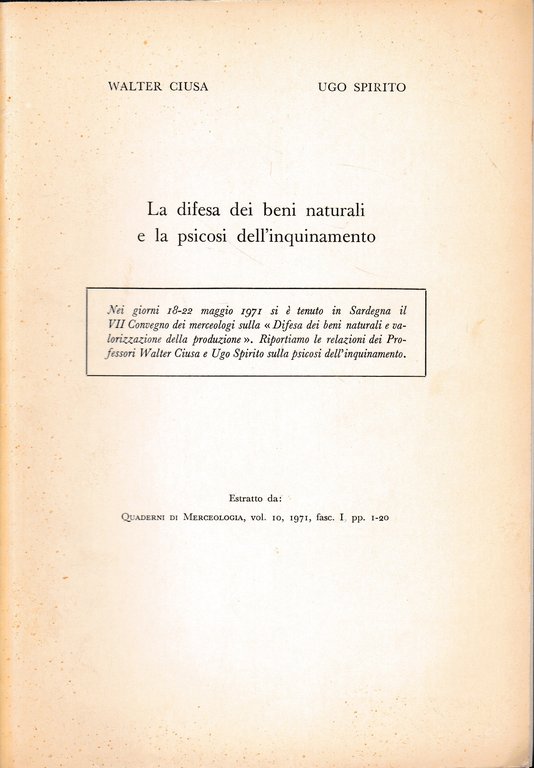 La difesa dei beni naturali e la psicosi dell'inquinamento. Estratto …