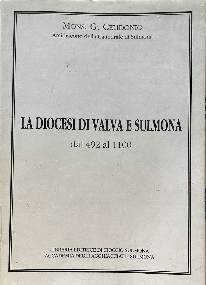 La Diocesi di Valva e Sulmona dal 492 al 1100
