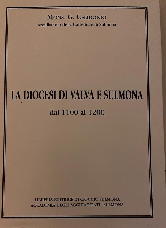 La diocesi di Vulva e Sulmona dal 1100 al 1200