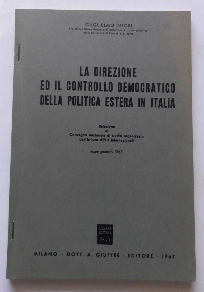La Direzione ed il controllo Democratico della politica estera in …