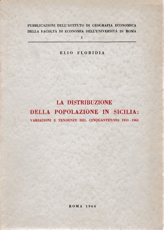 La distribuzione della popolazione in Sicilia: variazioni e tendenze del …