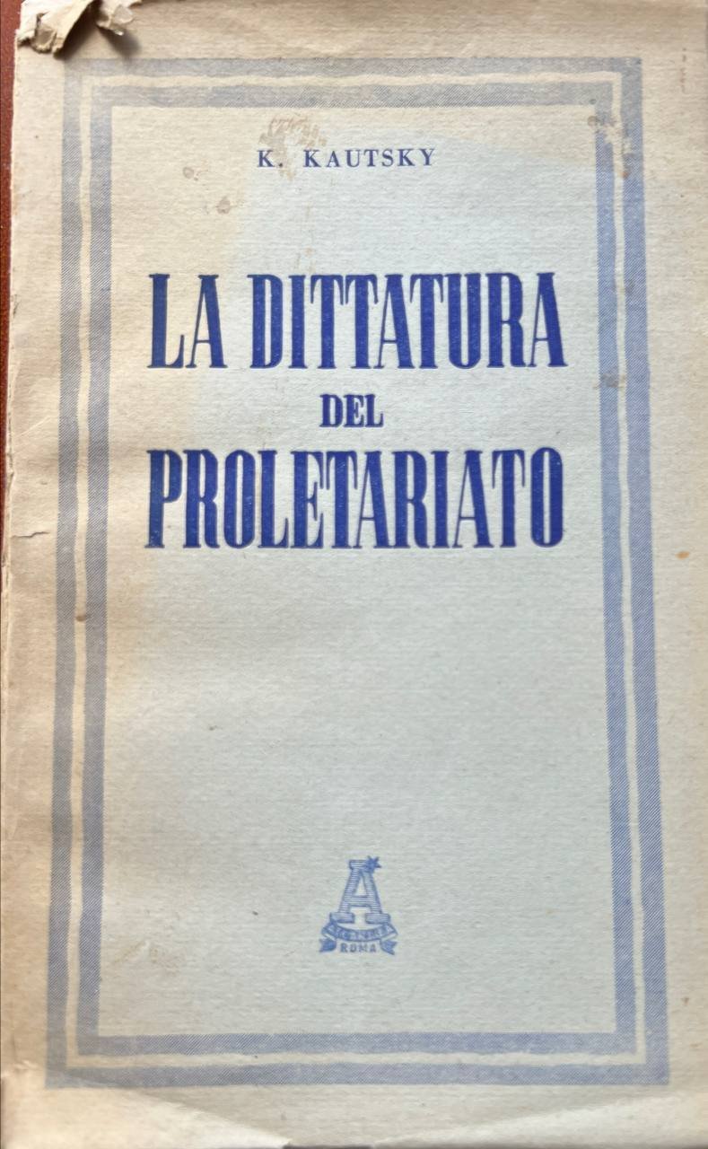 La dittatura del proletariato.