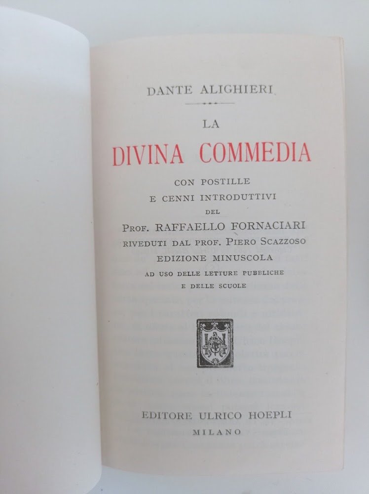 La Divina Commedia. Edizione minuscola ad uso delle letture pubbliche …