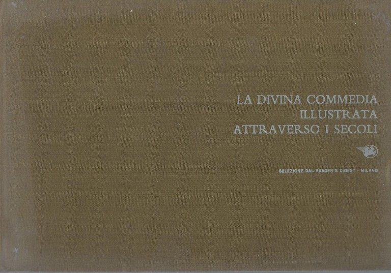 La Divina Commedia illustrata attraverso i secoli