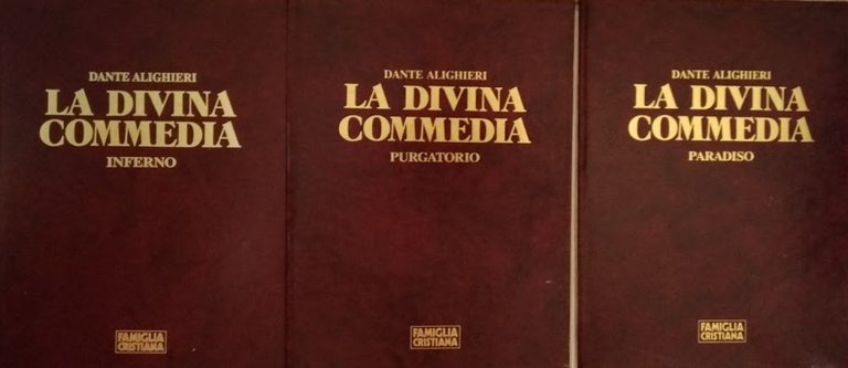 La Divina Commedia . Inferno, Purgatorio, Paradiso
