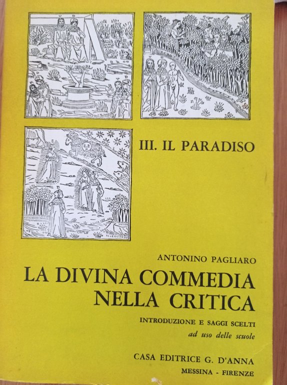 La Divina Commedia nella critica III Paradiso