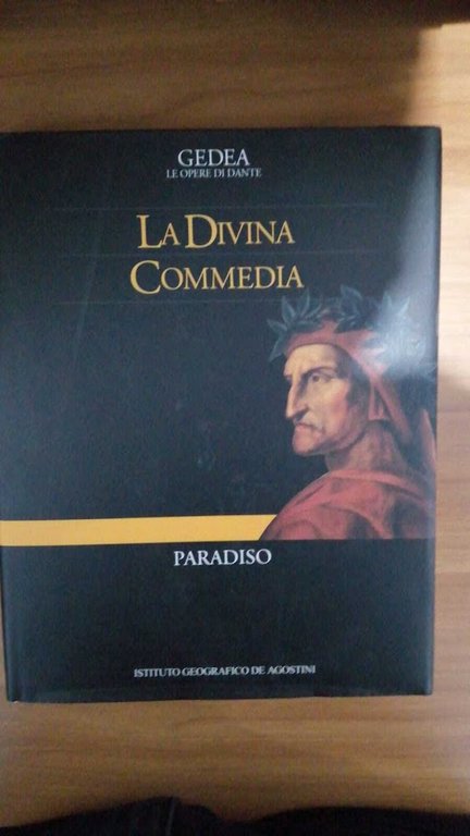 La Divina Commedia . Paradiso