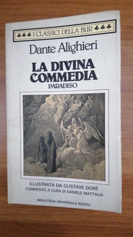 La Divina Commedia.  Paradiso. Illustraz. di G. Dorè