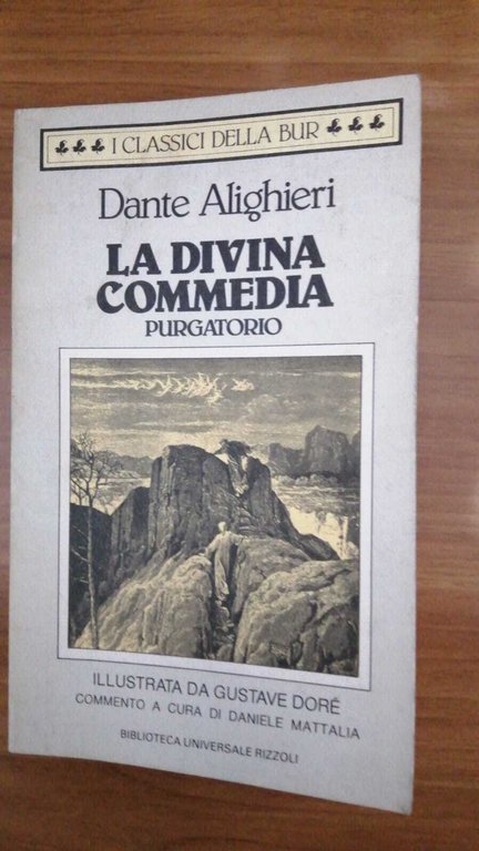 La divina Commedia. Purgatorio. illustraz. G. Dorè