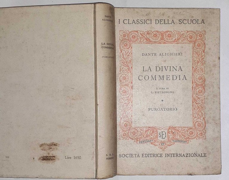 La divina commedia. Purgatorio. Volume secondo. A cura di Pietrobono.