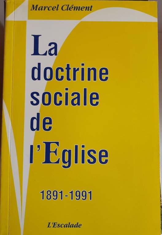 La doctrine sociale de l'Englise