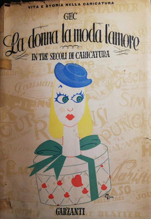 La donna la moda l'amore, in tre secoli di caricatura