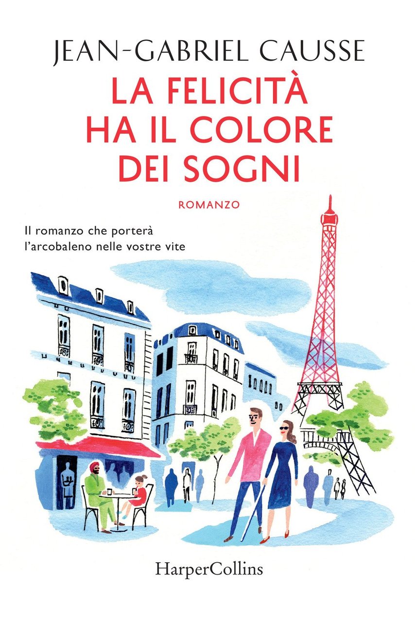 La felicità ha il colore dei sogni