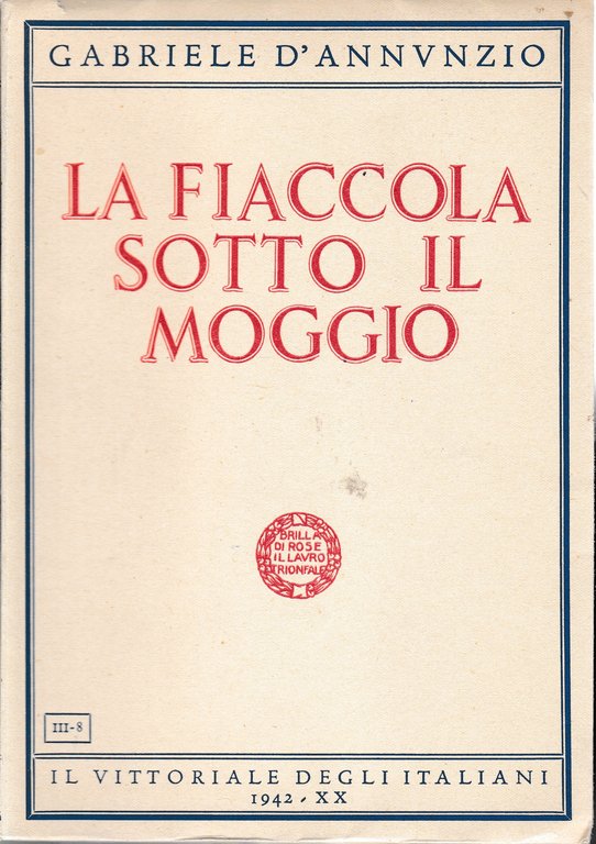 La fiaccola sotto il moggio