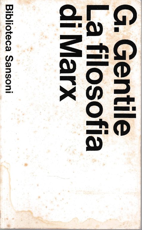 La filosofia di Marx. Studi critici | Immagine Gallery 2