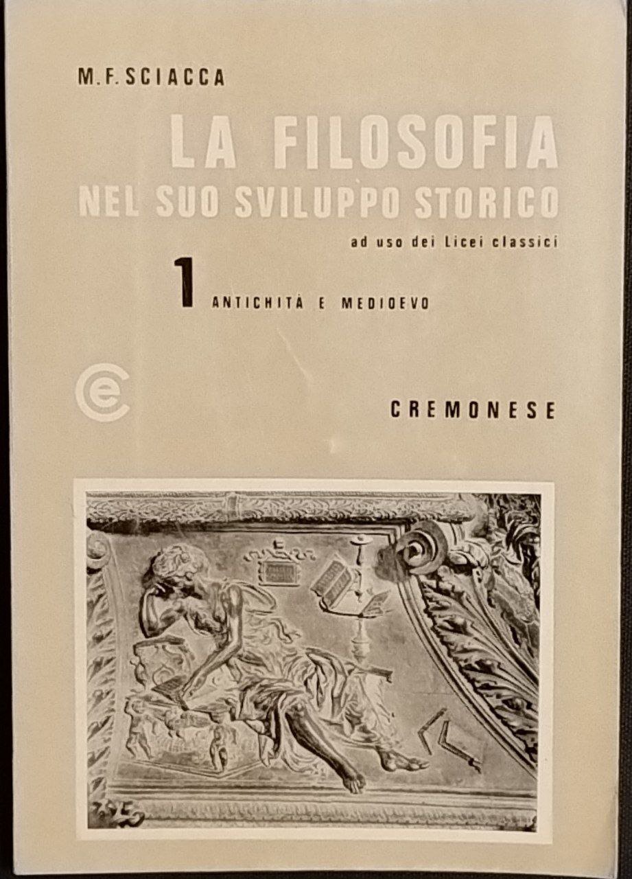 La filosofia nel suo sviluppo storico. Antichità e Medioevo. Vol. … | Immagine principale