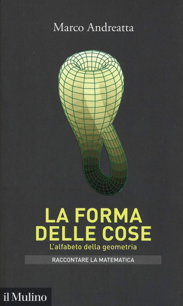 La forma delle cose. L'alfabeto della geometria | Immagine principale