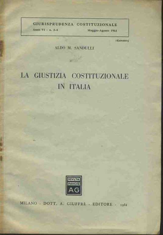 La giustizia costituzionale in Italia. Estratto