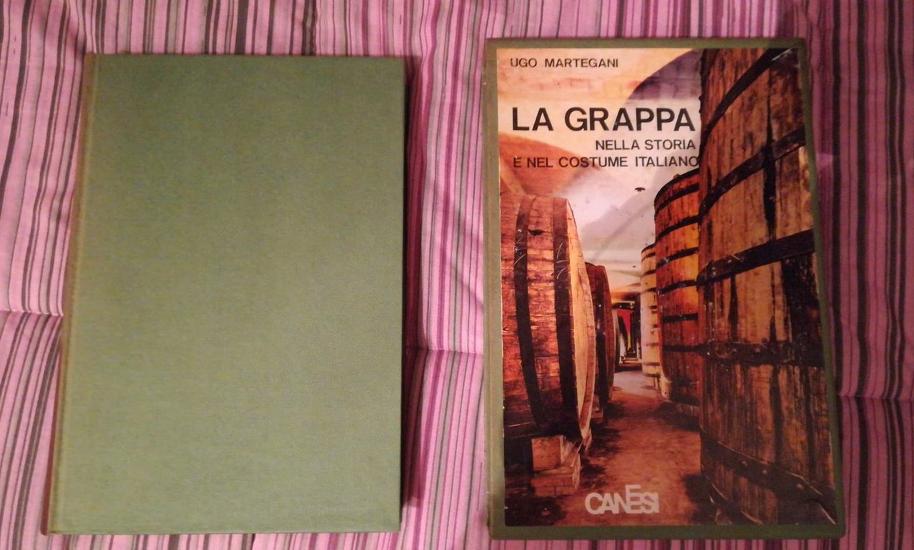 la grappa nella storia e nel costume italiano
