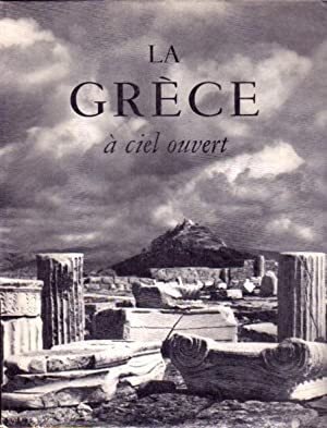 La Grèce à ciel ouvert