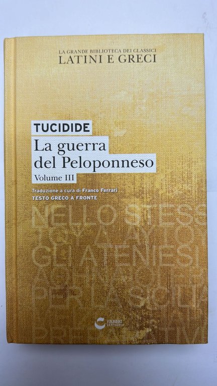 La guerra del Peloponneso. Vol.III