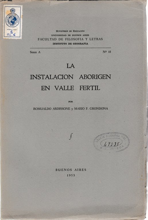 La instalacion aborigen en Valle Fertil serie A - N. …