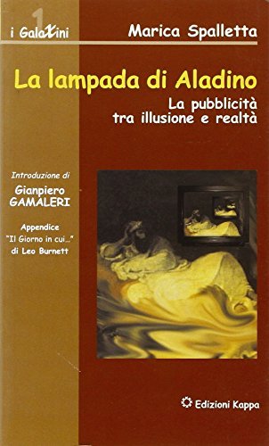 La lampada di Aladino. La pubblicità tra illusione e realtà