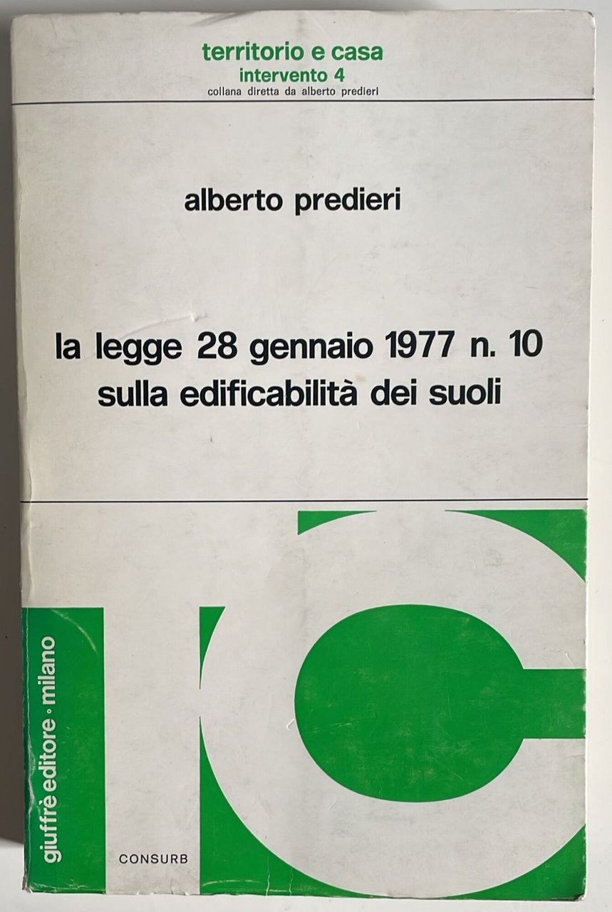 La legge 28 gennaio 1977 n.10 sulla edificabilita' dei suoli | Immagine principale