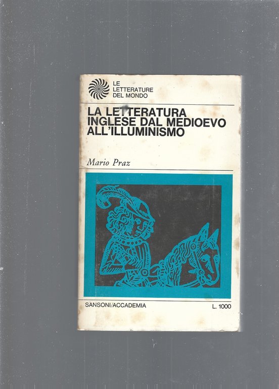 LA LETTERATURA INGLESE DAL MEDIOEVO ALL'ILLUMINISMO