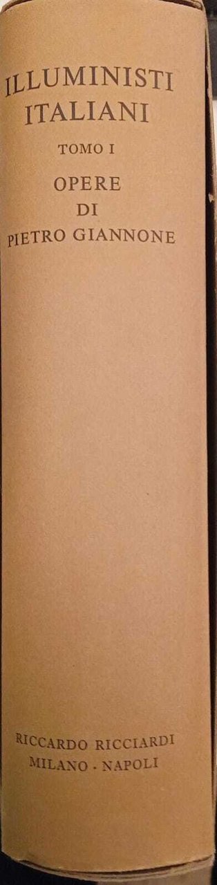 La letteratura italiana. Storia e testi. Illuministi Italiani. Volume 46. …