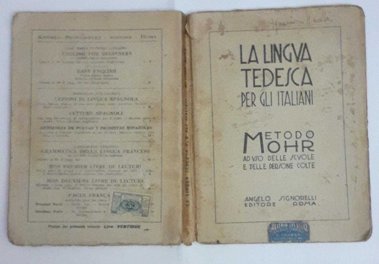 La lingua tedesca per gli italiani. Metodo graduale. Ad uso …
