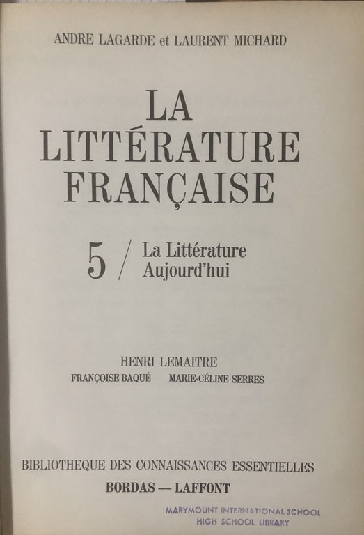 La littérature française V. La littérature aujourd'hui. | Immagine Gallery 2