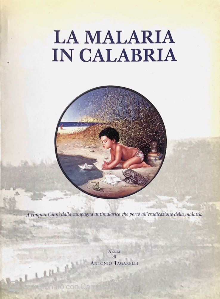 La malaria in Calabria