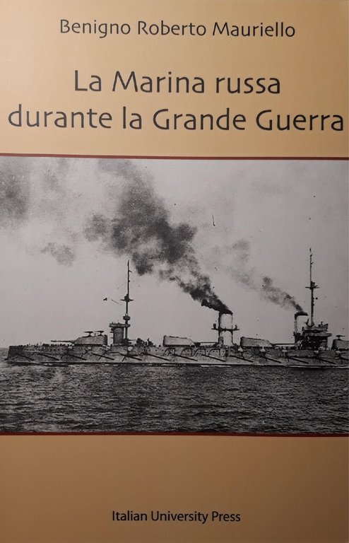 La marina russa durante la Grande Guerra