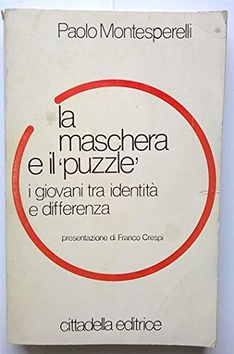 La maschera e il puzzle: i giovani tra identità e … | Immagine Gallery 3