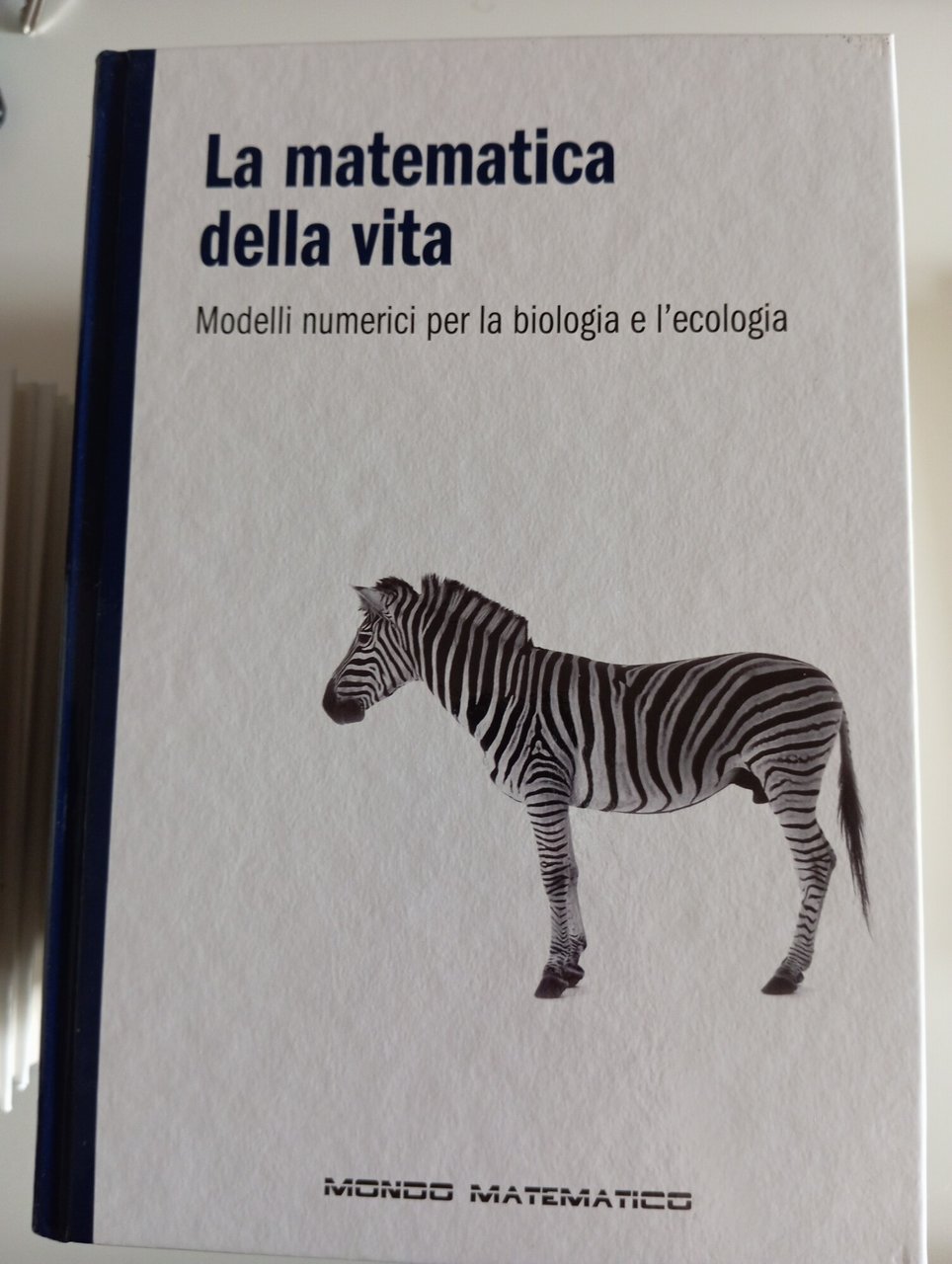 La matematica della vita. Modelli numerici per la biologia e …