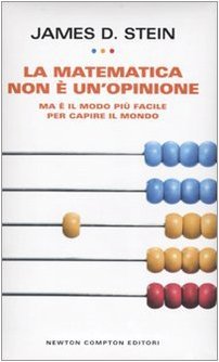 La matematica non è un'opinione. Ma è il modo più … | Immagine principale