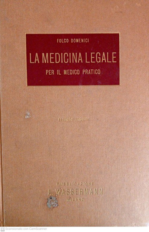 La medicina legale per il medico pratico