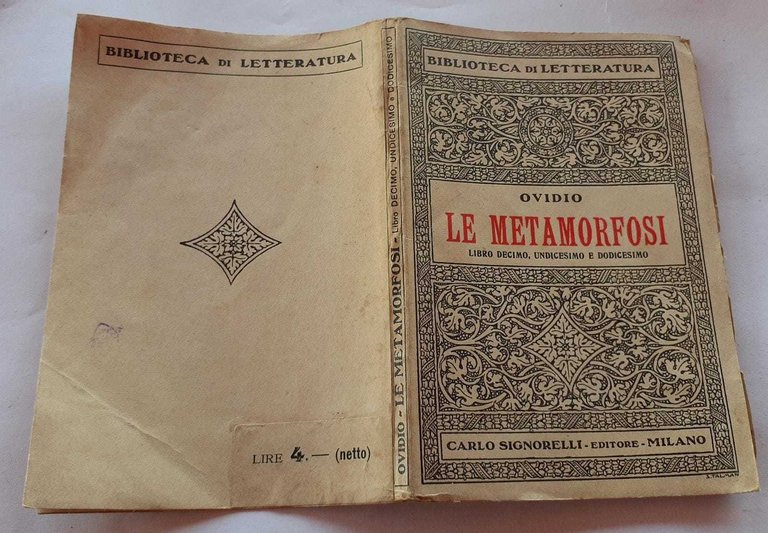 La metamorfosi. Libro decimo, undicesimo e dodicesimo
