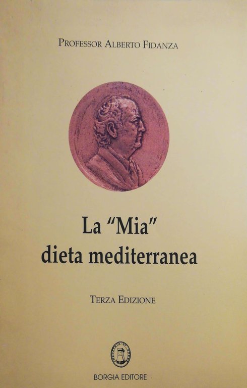 La "Mia" dieta mediterranea