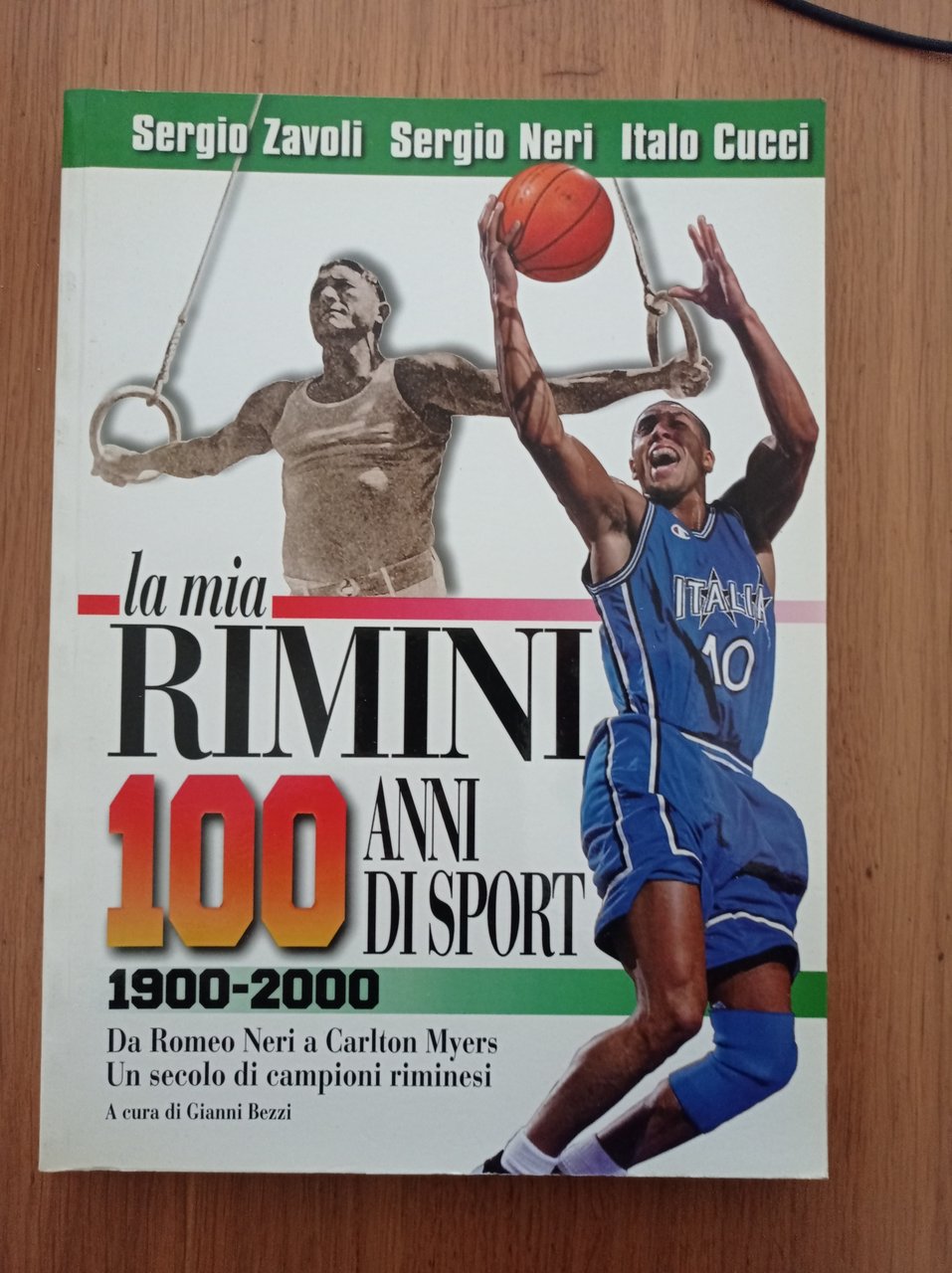 La mia RIMINI 100 anni di sport