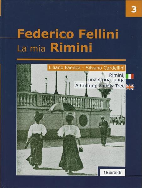 La mia Rimini. Ediz. italiana e inglese: 3