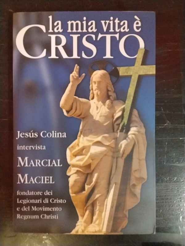 La mia vita è Cristo. Jésus Colina intervista Marcial Maciel. | Immagine principale