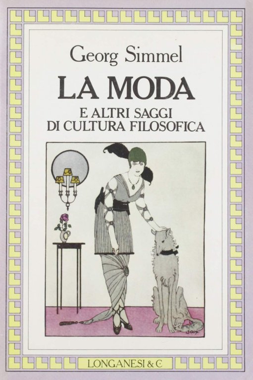 La moda e altri saggi di cultura filosofica