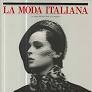 La moda italiana. Le origini dell'Alta Moda e la maglieria