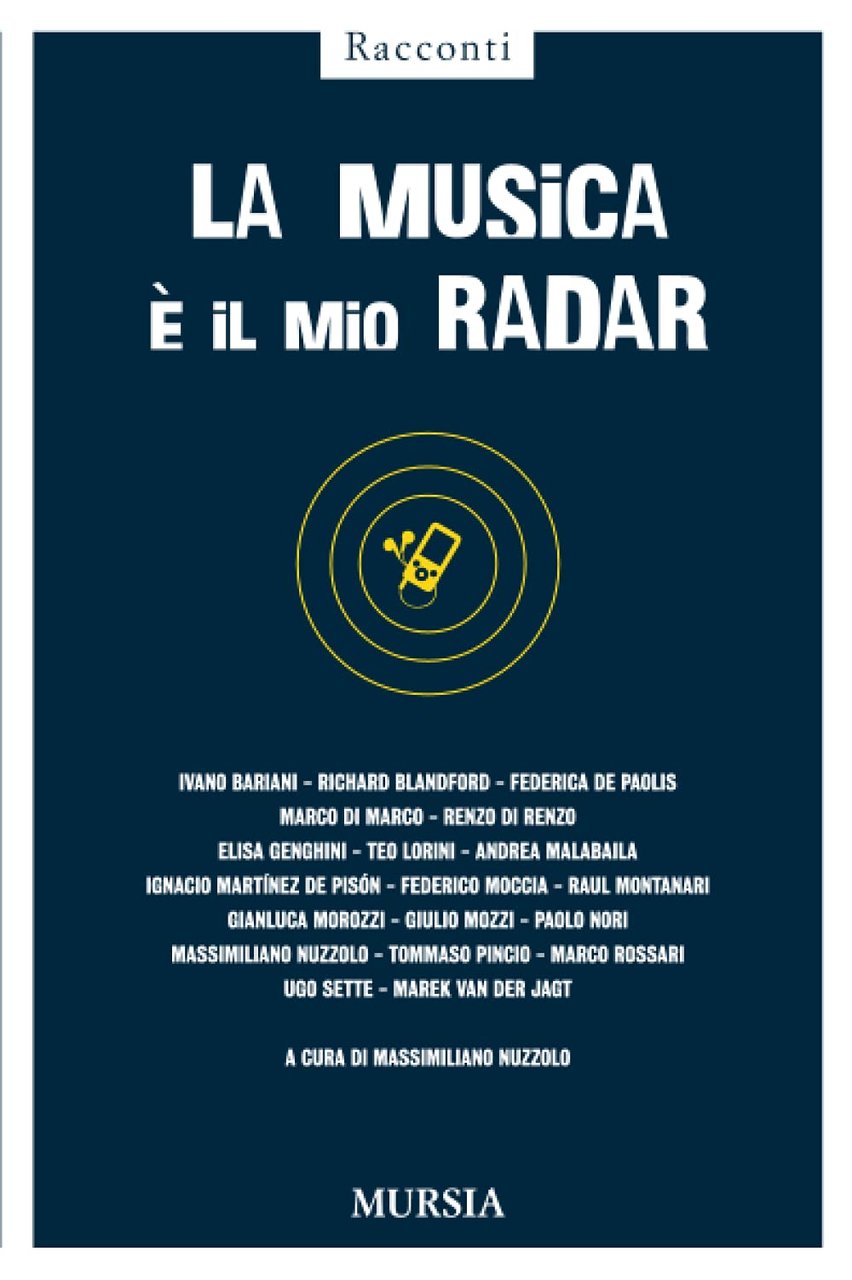 La musica è il mio radar