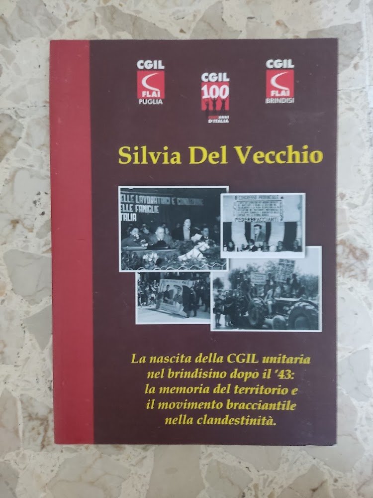 La nascita della CGIL unitaria nel brindisino dopo il '43: … | Immagine principale